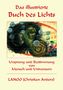Cover des „Das illustrierte Buch des Lichts“, zeigt ein Gemälde mit abstrakten Formen und menschlichem Gesicht., Buch