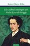 Rainer Maria Rilke: Die Aufzeichnungen des Malte Laurids Brigge, Buch