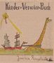 Joachim Ringelnatz: Kinder-Verwirr-Buch, Buch