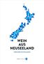 "WEIN AUS NEUSEELAND" in Schwarz. Darunter "GERHARD EICHELMANN" in Blau. Blaue Weingläser formen Neuseelands Umriss., Buch
