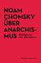 Noam Chomsky: Über Anarchismus, Buch