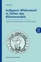 Gabriel Kuhn: Indigener Widerstand in Zeiten des Klimawandels, Buch