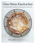 Ruth Landy: Oma Minas Käsekuchen, Buch