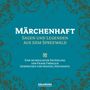 Frank Fröhlich: Märchenhaft - Sagen & Legenden aus dem Spreewald, CD