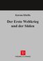 Karam Khella: Der Erste Weltkrieg und der Süden, Buch