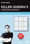 Killer-Sudoku 5 - mittel bis hardcore, Buch, Buch