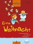 Erste Weihnacht. Ausgabe mit CD, Noten