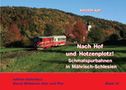 Andreas W. Petrak: Nach Hof und Hotzenplotz!, Buch