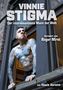 Vinnie Stigma: Vinnie Stigma - Der interessanteste Mann der Welt, Buch, Buch