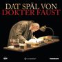 Dat Späl von Dokter Faust, CD