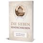 Buchtitel: "DIE SIEBEN SENDSCHREIBEN" von Joel R. Beeke. Darunter: "Eine hoffnungsvolle Botschaft für heute". Antike Säulen im Hintergrund., Buch
