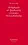 Karl Heinz Haag: Metaphysik als Forderung rationaler Weltauffassung, Buch