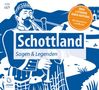 Patrick Wolfmar: Schottland - Sagen und Legenden, 2 CDs