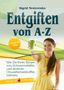Sigrid Nesterenko: Entgiften von A bis Z, Buch