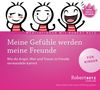 Robert Th. Betz: Meine Gefühle werden meine Freunde - Meditations-CD für Kinder, CD