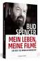 Bud Spencer (1929-2016): Bud Spencer - Mein Leben, meine Filme, Buch