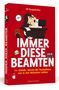 Till Burgwächter: Immer diese Beamten, Buch, Buch