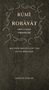 Dschalal Ad-Din Rumi: Robayat, Buch