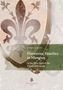 Krisztina Arany: Florentine Families in Hungary in the First Half of the Fifteenth Century., Buch
