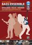Eddi Andreas: Bass Ensemble - plus Multi-Media-Paket mit mehrstündigem Video-, Audio- und Bass Ensemble-Material zum Mitspielen!, Buch, Buch