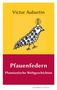 Victor Auburtin: Pfauenfedern, Buch