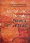 "Heimat und Fremde: Präsenz im Entzug" von Beate Beckmann-Zöller, René Kaufmann. Hintergrund in warmen Rottönen.