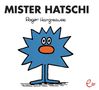 Roger Hargreaves: Mister Hatschi, Buch, Buch
