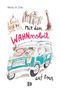 Micha H. Echt: Mit dem WAHNmobil auf Tour, Buch, Buch