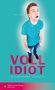 Tommy Jaud: Vollidiot, Buch, Buch