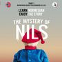 Werner Skalla: The Mystery of Nils. Part 1 - Norwegian Course for Beginners. Learn Norwegian - Enjoy the Story., Buch