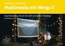 "fotoforum Crashkurs, Multimedia mit Wings X. Das Workshop-Buch. Im Wald sitzende Menschen vor Kinoleinwand und Lichterkette."