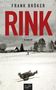 Frank Bröker: Rink, Buch