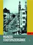 Michael Bermeitinger: Mainzer Stadtspaziergänge Band 2, Buch, Buch