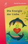 Harald Wessbecher: Die Energie der Liebe, Buch