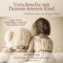 Georg Huber: Verschmelze mit Deinem Inneren Kind - Meditations-CD, CD