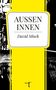David Misch: Außen Innen, Buch
