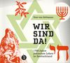 Uwe Von Seltmann: Wir sind da!, Buch