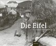 Die Eifel in frühen Fotografien, Buch