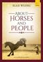 Text: "ELKE WEDIG, ABOUT HORSES AND PEOPLE, AUTOBIOGRAPHY". Eine Person mit einem springenden Pferd, warme Farbtöne., Buch