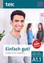 Milena Angioni: Einfach gut! Deutsch für die Integration A1.1 Kurs- und Arbeitsbuch, Buch