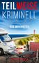 Claudia Westhagen: TEILWEISE KRIMINELL. Das Wohnmobil, Buch