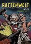 Text: "Rattenwelt No. 3" und "Stephan Hagenow". Illustration: Aggressive Kreaturen im Kampf, dunkle und dramatische Farben., Buch