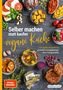 Selber machen statt kaufen - Vegane Küche, Buch