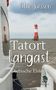 Gitte Jurssen: Tatort Dangast, Buch