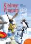 Luisa Hartmann: Kleiner Pinguin ganz groß, Buch