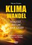 Werner Kirstein: Klimawandel - Realität, Irrtum oder Lüge?, Buch