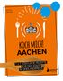 Martin Grolms: Koch mich! Aachen - Kochbuch. 7 x 7 köstliche Rezepte aus der Stadt im Dreiländereck, Buch