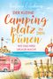 „Barbara Erlenkamp. Der kleine Campingplatz in den Dünen: Wo das Herz Urlaub macht.“ Ein Leuchtturm und ein Camper am Strand., Buch