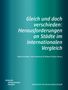 Masterstudiengang Urbane Zukunft: Gleich und doch verschieden: Herausforderungen an Städte im internationalen Vergleich, Buch