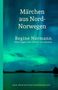 Regine Normann: Märchen aus Nord-Norwegen, Buch